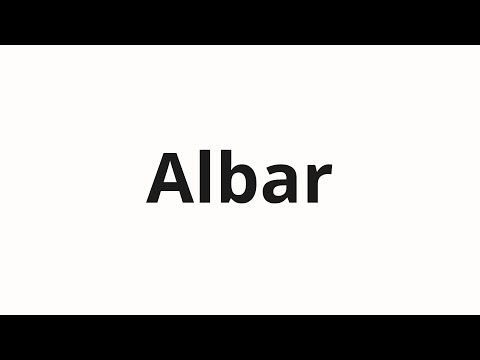 How to pronounce Albar