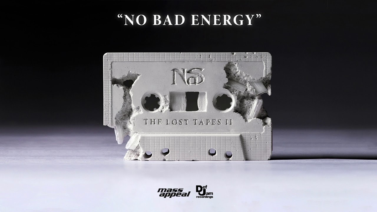 Nas - No Bad Energy