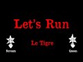 Le Tigre - Let's Run - Karaoke