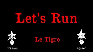 Le Tigre - Let&#39;s Run - Karaoke