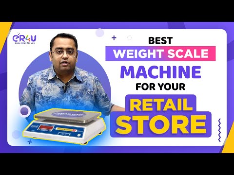 बेस्ट वेट स्केल मशीन फॉर रीटेल बिजनेस ?