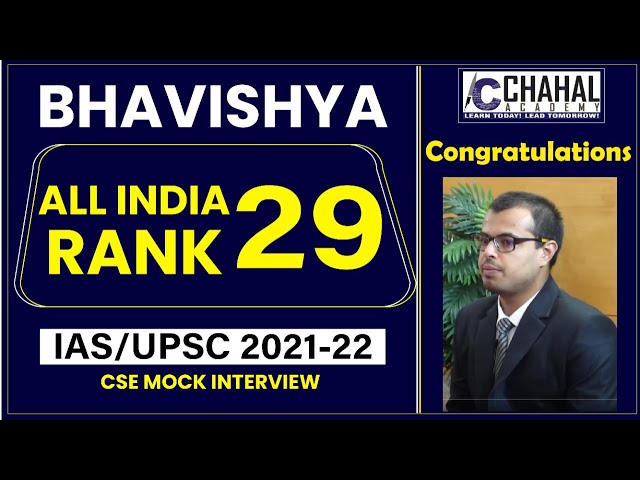 Bhavishya | All India Rank- 29 | IAS/UPSC Topper Interview | UPSC CSE 2021-22 Result