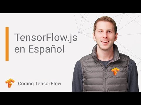 Tensorflowのコーディング - 第1話 (Coding Tensorflow en Español - Episodio 1)
