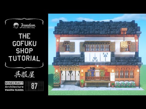 Ultimate Minecraft Base Build - Japanese Gofuku Shop
