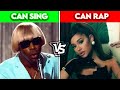 RAPPERS THAT CAN SING Vs SINGERS THAT CAN RAP