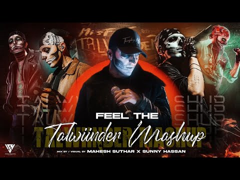 Feel The Talwiinder Mashup 2024 | Khayaal X Gallan 4 X Dhundhala X Nasha X Tu | Sunny Hassan
