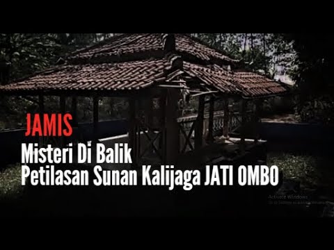 Petilasan Sunan Kalijaga JATI OMBO #Semarang [ 4 Agu 2020 ]