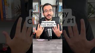 Psychology Case Study 1