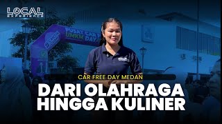 Olahraga, Kuliner, Hiburan Semua Hanya di Car Free Day Pilihan Warga Medan untuk Akhir Pekan