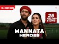 Mannata Full Audio Song Heroes Salman Khan Sunny Deol Bobby Deol Preity Zinta