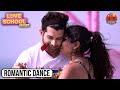 A Romantic Dance Makes Tasks Easier MTV Love School S4 Loved Alone