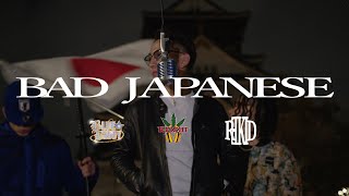 BAD JAPANESE / REISHI.BLUE BWOY.REKID
