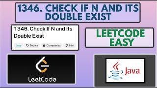 Leetcode | 1346. Check If N and Its Double Exist | Easy | Java Solution