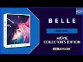 Unboxing BELLE 4K UHD Blu Ray Collector S Edition UK