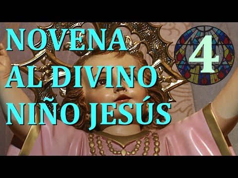 Novena al Divino Niño Jesús - Cuarto día