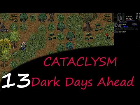 Cataclysm: Dark Days Ahead, cz.13 - nocna wycieczka.