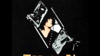 T.Rex / Marc Bolan  --- Till Dawn