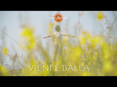 Amakorà - Vieni e Balla (Official Video)