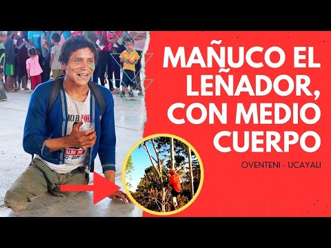 Mañuco el leñador de la selva de Ucayali