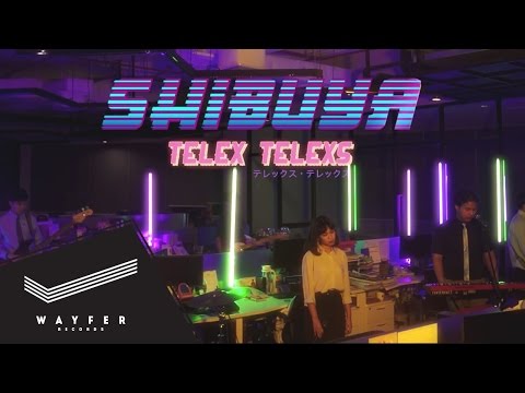 TELEx TELEXs - SHIBUYA【Live at the Office】