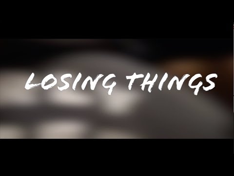 BROTHRS - Losing Things (Lyric Video)