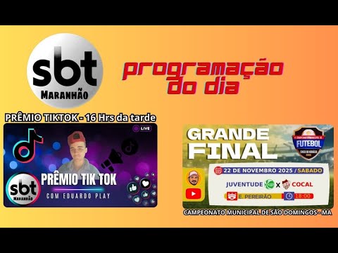 Sbt Maranhão Ao Vivo - Prêmio Tiktok + Final Campeonato Municipal De São Domingos-MA
