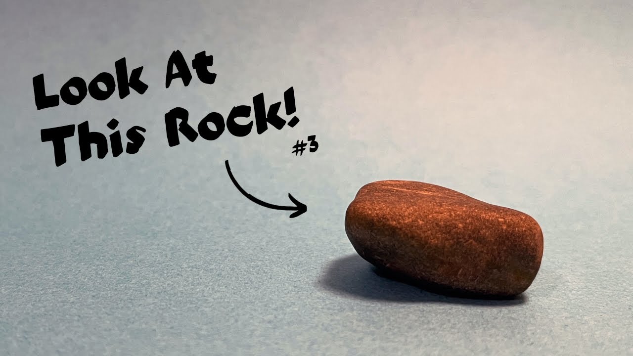 Look At This Rock 3