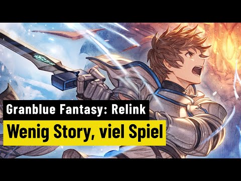 Granblue Fantasy: Relink | REVIEW | Severe weather warning: Effect storm!