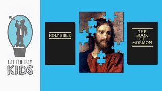 Why we need the Bible and the Book of Mormon | Family Home Evening Lesson