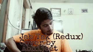 Jab Tak (Redux) - Armaan Malik | M.S.Dhoni | Abhi J