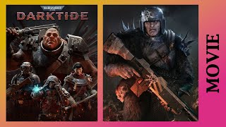 Warhammer 40K: Darktide Cinematic Movie