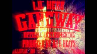 Lil Herb - Gangway Official Instrumental (Prod. By DJ L Beats)