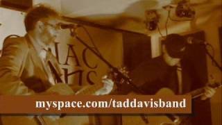 Tad & Davey Davis - Sympathy (Dublin Zodiac Sessions)