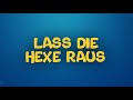 Bibi Blocksberg Lass Die Hexe Raus Offizielles Musikvideo