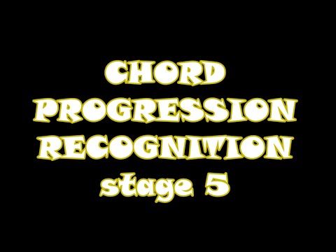 Chord Progression Recognition 5 - ear training - I, ii, iii, IV, V, vi chords