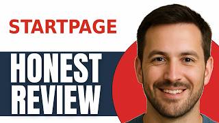 Startpage Review What You Need to Know Before Using It