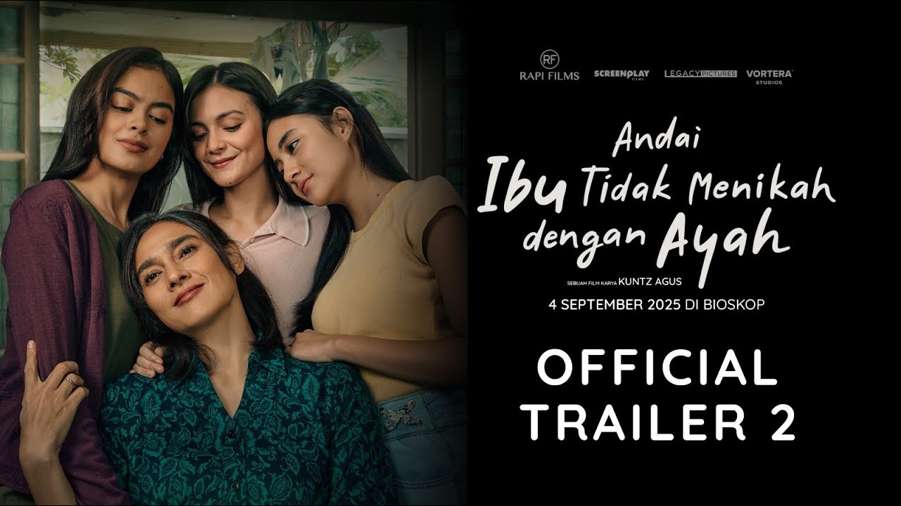 Andai Ibu Tidak Menikah Dengan Ayah