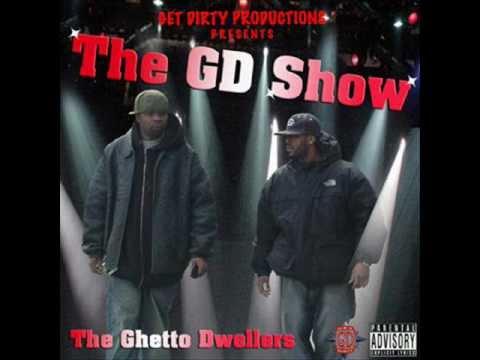 Ghetto Dwellas The Ghetto