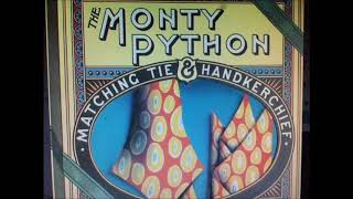 Monty Python - Matching Tie And Handkercief (Vinyl Rip)