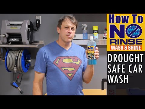 NO RINSE CAR WASH DROUGHT SAFE!!