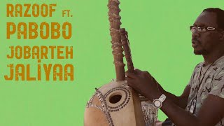 RAZOOF - JALIYAA (FEAT. PA BOBO JOBARTEH)