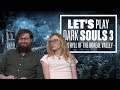 Let's Play Dark Souls 3 Episode 9: MARGARET, CALL THE DOGS OFF!