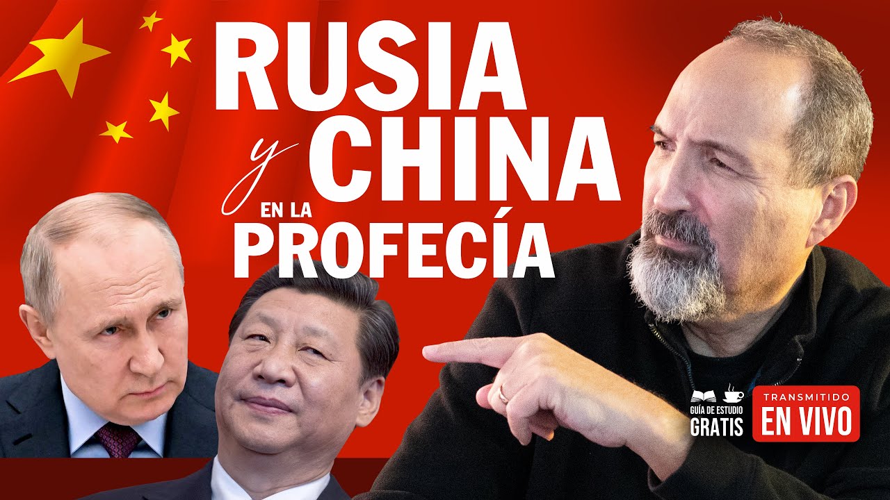 Gog y Magog + Los Reyes del Oriente - Rusia y China en la profecía ¿La última guerra mundial