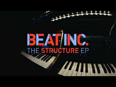 Beat Inc - The Structure EP