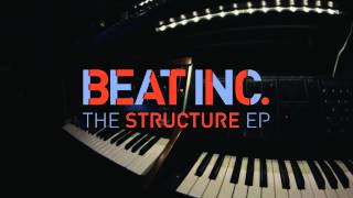 Beat Inc - The Structure EP