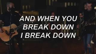 This Wild Life - Break Down Lyrics (HD)