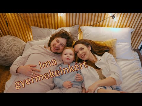 Ima gyermekeinkért