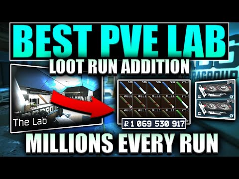 Adding This LABS Run Will Make You Millions! Escape From Tarkov PVE