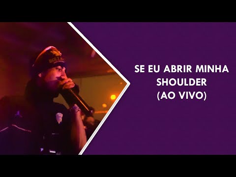 SIDOKA - SE EU ABRIR MINHA SHOULDER (AO VIVO)