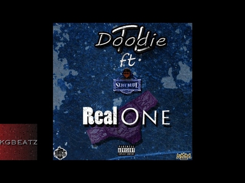 DoodieTL ft. SliccBlue - Real One [Prod.By SliccBlue] [New 2017]